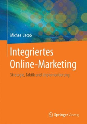 bokomslag Integriertes Online-Marketing