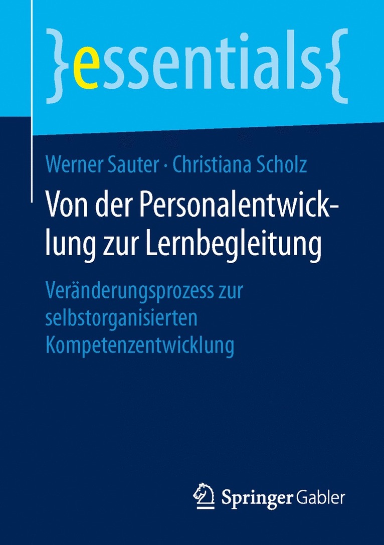 Werner Sauter, Christiana Scholz - Von der Personalentwicklung zur Lernbegleitung, Häftad