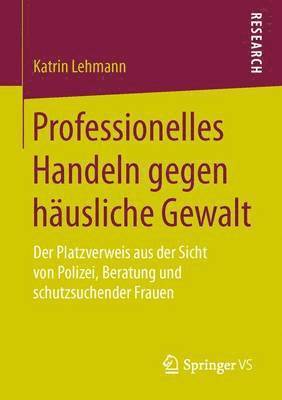 Professionelles Handeln gegen husliche Gewalt 1