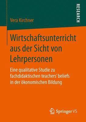 bokomslag Wirtschaftsunterricht aus der Sicht von Lehrpersonen