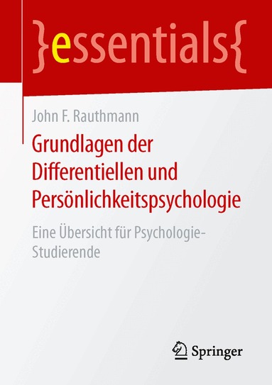 John F. Rauthmann - Grundlagen der Differentiellen und Persönlichkeitspsychologie, Häftad