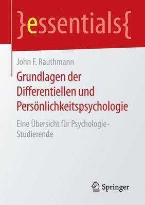 bokomslag Grundlagen der Differentiellen und Persnlichkeitspsychologie