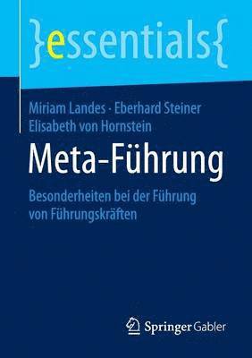 Miriam Landes, Eberhard Steiner, Elisabeth von Hornstein, Elisabeth von Hornstein - Meta-Führung, Häftad