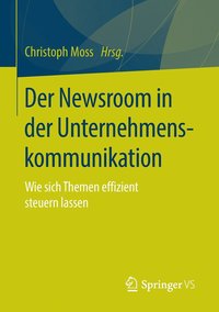 bokomslag Der Newsroom in der Unternehmenskommunikation