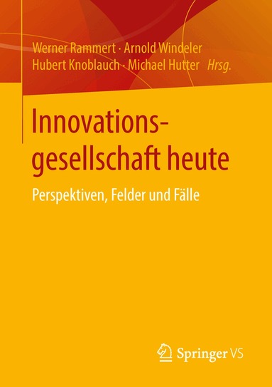 Werner Rammert, Arnold Windeler, Hubert Knoblauch, Michael Hutter - Innovationsgesellschaft heute, Häftad