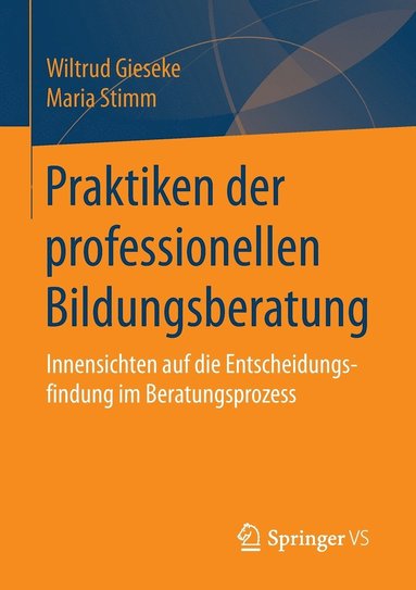 bokomslag Praktiken der professionellen Bildungsberatung