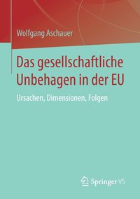 bokomslag Das gesellschaftliche Unbehagen in der EU