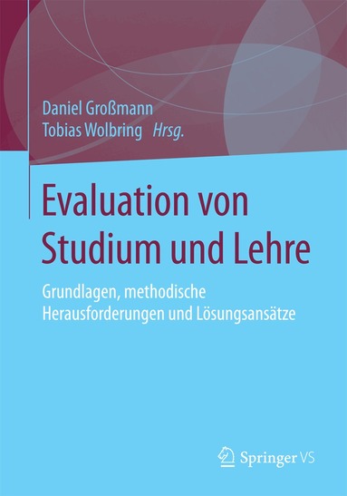 Daniel Großmann, Tobias Wolbring - Evaluation von Studium und Lehre, Häftad