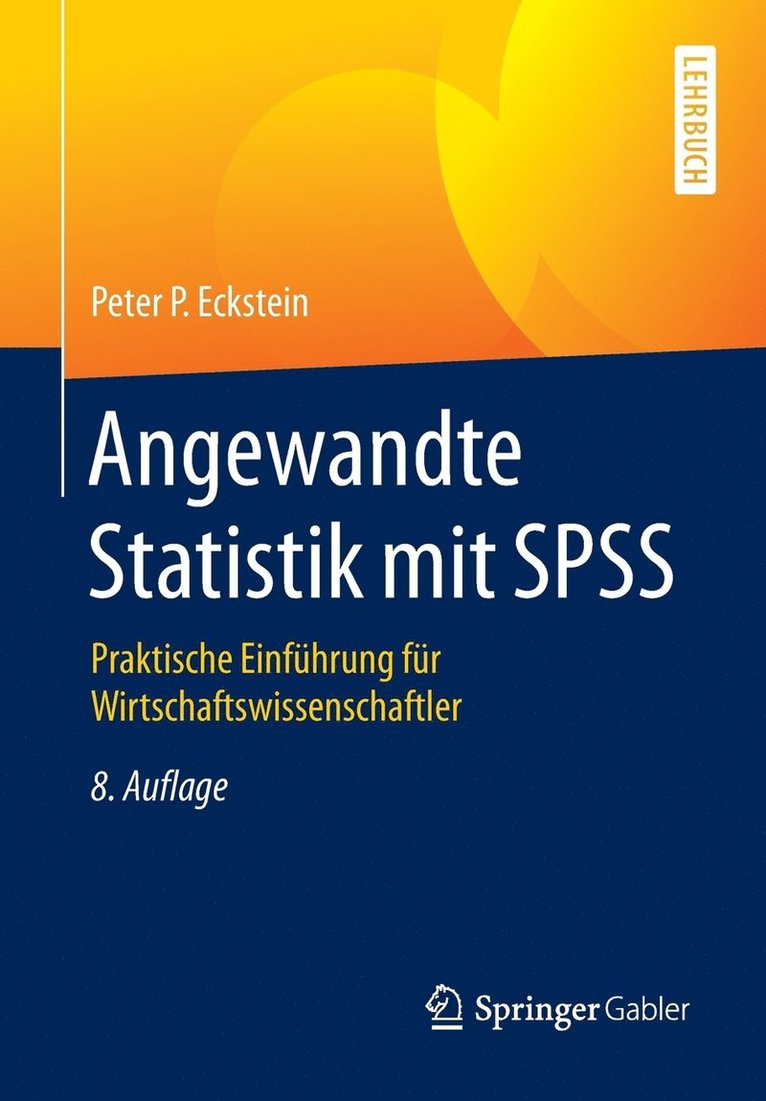Angewandte Statistik mit SPSS 1