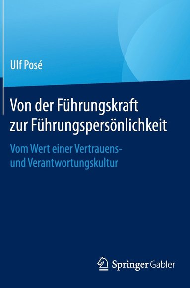 bokomslag Von der Fhrungskraft zur Fhrungspersnlichkeit