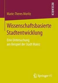 bokomslag Wissenschaftsbasierte Stadtentwicklung