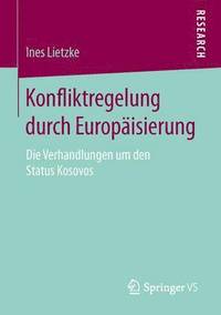 bokomslag Konfliktregelung durch Europäisierung