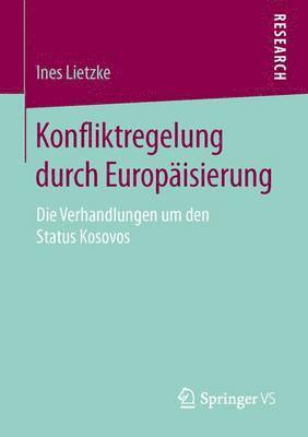 bokomslag Konfliktregelung durch Europisierung