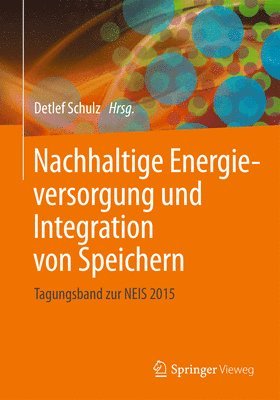 Nachhaltige Energieversorgung und Integration von Speichern 1