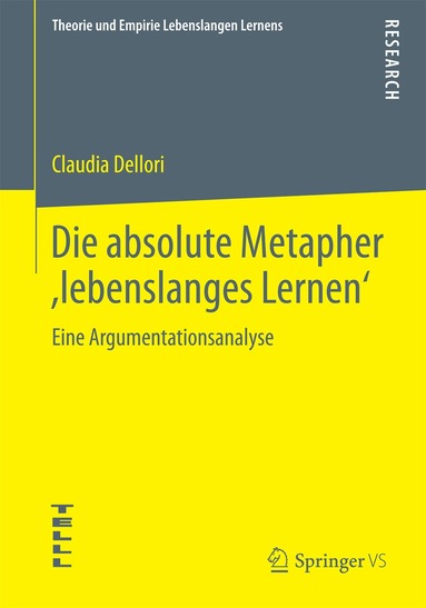 Claudia Dellori - Die absolute Metapher ,lebenslanges Lernen‘, Häftad