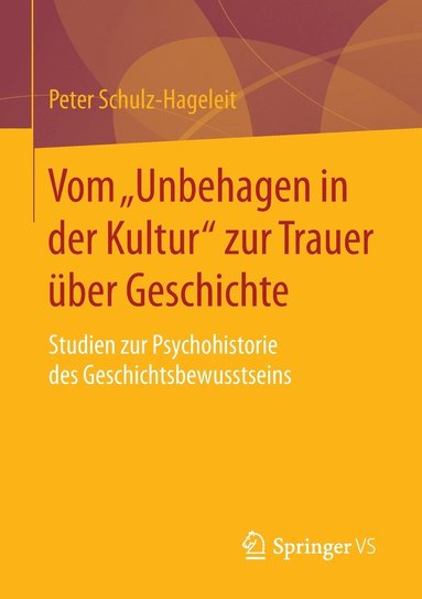 bokomslag Vom Unbehagen in der Kultur zur Trauer ber Geschichte