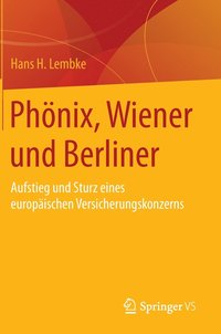 bokomslag Phnix, Wiener und Berliner