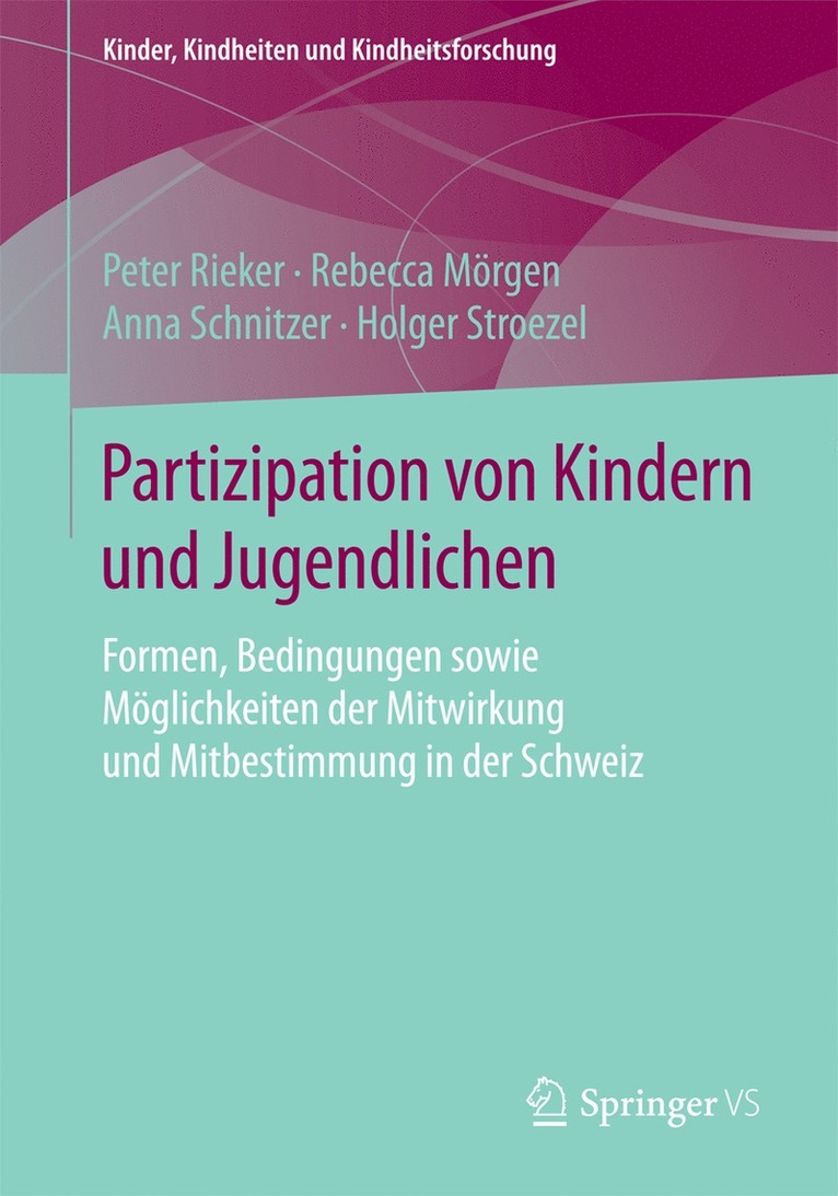 Peter Rieker, Rebecca Mörgen, Anna Schnitzer, Holger Stroezel, Rebecca Morgen - Partizipation von Kindern und Jugendlichen, Häftad