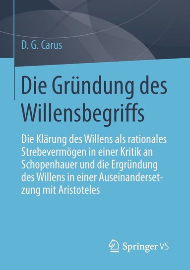 bokomslag Die Grndung des Willensbegriffs