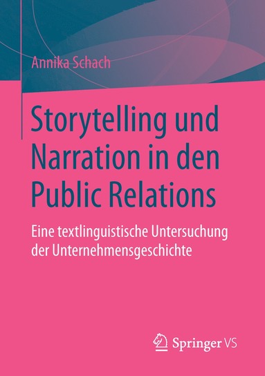 bokomslag Storytelling und Narration in den Public Relations