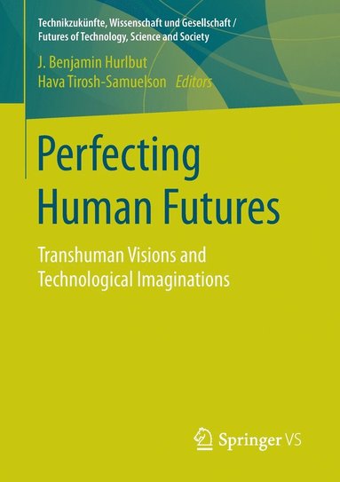 bokomslag Perfecting Human Futures
