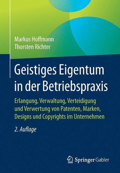 bokomslag Geistiges Eigentum in der Betriebspraxis