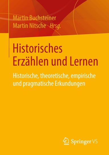 Martin Buchsteiner, Martin Nitsche - Historisches Erzählen und Lernen, Häftad