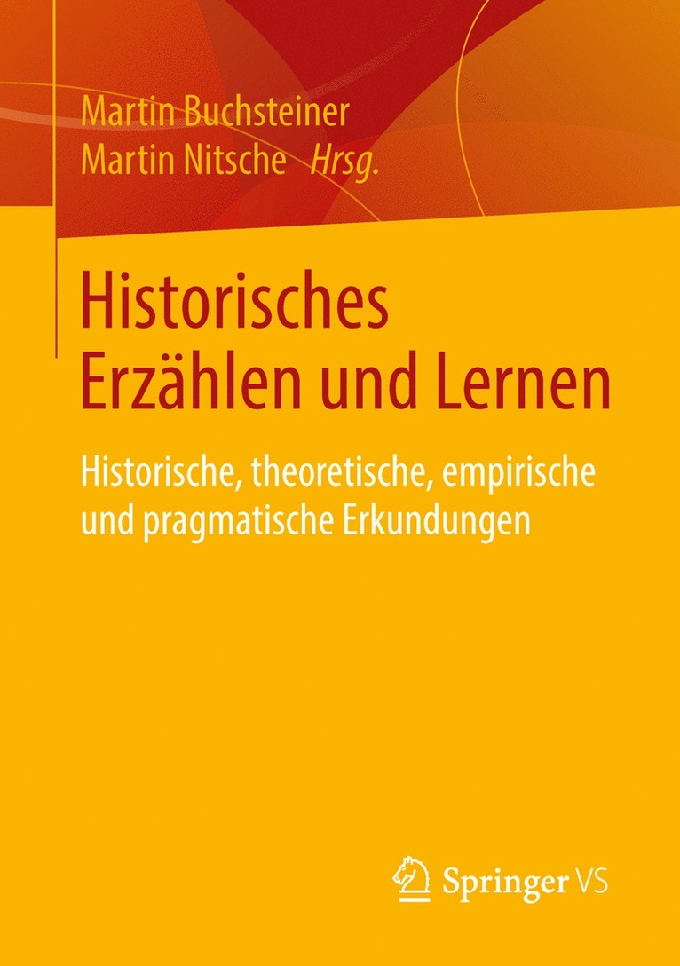 Martin Buchsteiner, Martin Nitsche - Historisches Erzählen und Lernen, Häftad