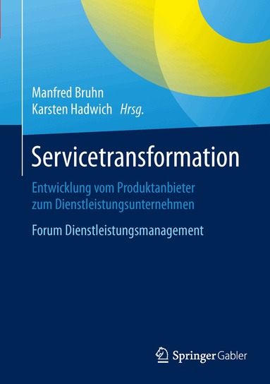 Manfred Bruhn, Karsten Hadwich - Servicetransformation, Inbunden