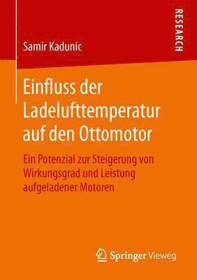 bokomslag Einfluss der Ladelufttemperatur auf den Ottomotor