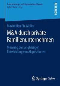 bokomslag M&A durch private Familienunternehmen