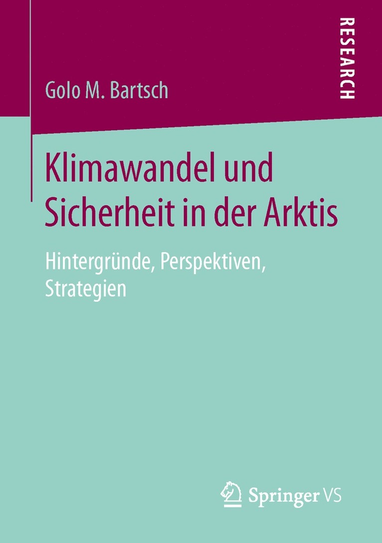 Klimawandel und Sicherheit in der Arktis 1