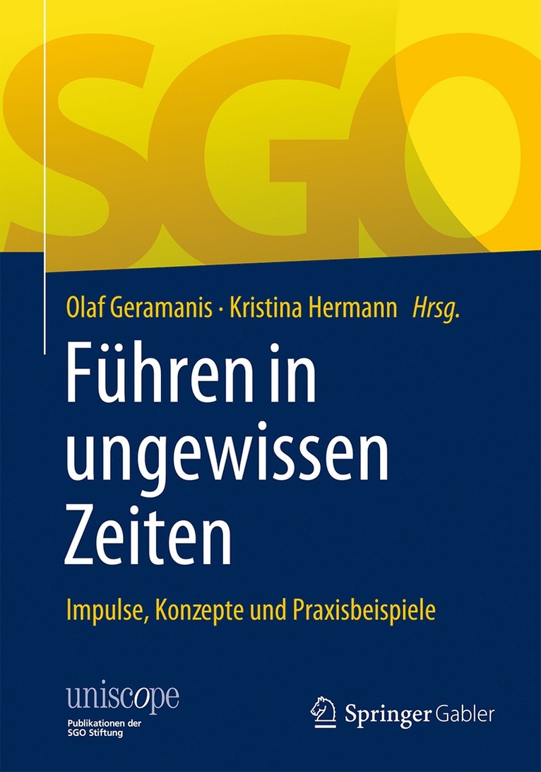 Olaf Geramanis, Kristina Hermann - Führen in ungewissen Zeiten, Inbunden