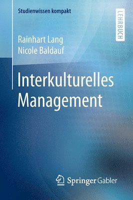 Rainhart Lang, Nicole Baldauf - Interkulturelles Management, Häftad