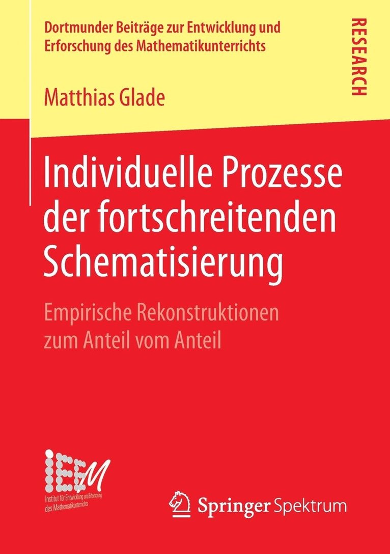 Matthias Glade - Individuelle Prozesse der fortschreitenden Schematisierung, Häftad