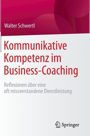 bokomslag Kommunikative Kompetenz im Business-Coaching