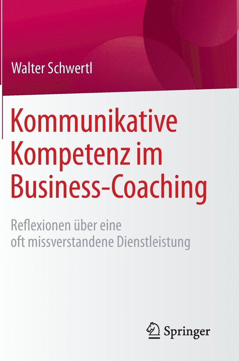 Kommunikative Kompetenz im Business-Coaching 1