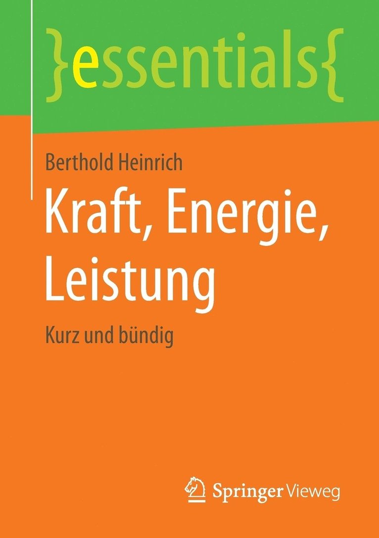 Kraft, Energie, Leistung 1