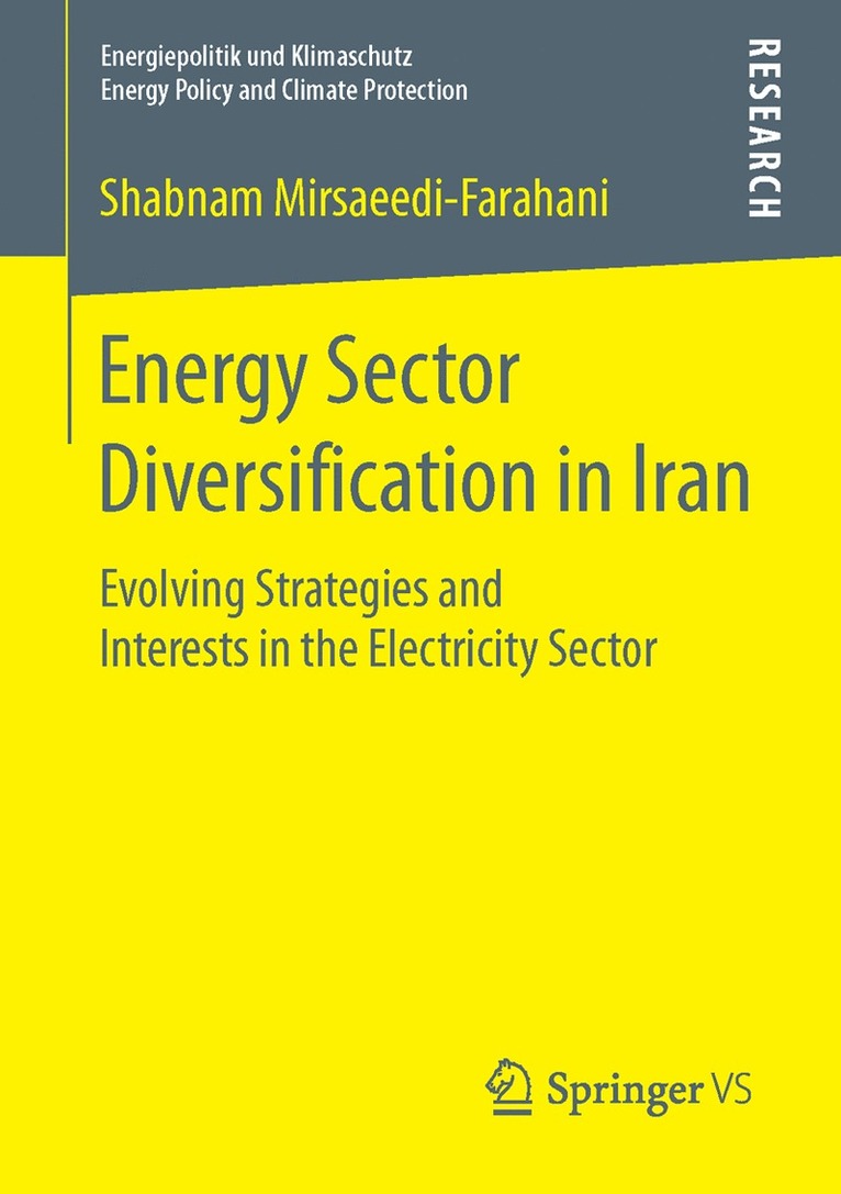 Shabnam Mirsaeedi-Farahani - Energy Sector Diversification in Iran, Häftad
