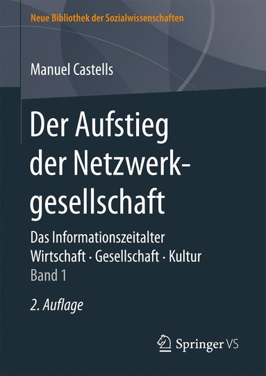 bokomslag Der Aufstieg der Netzwerkgesellschaft