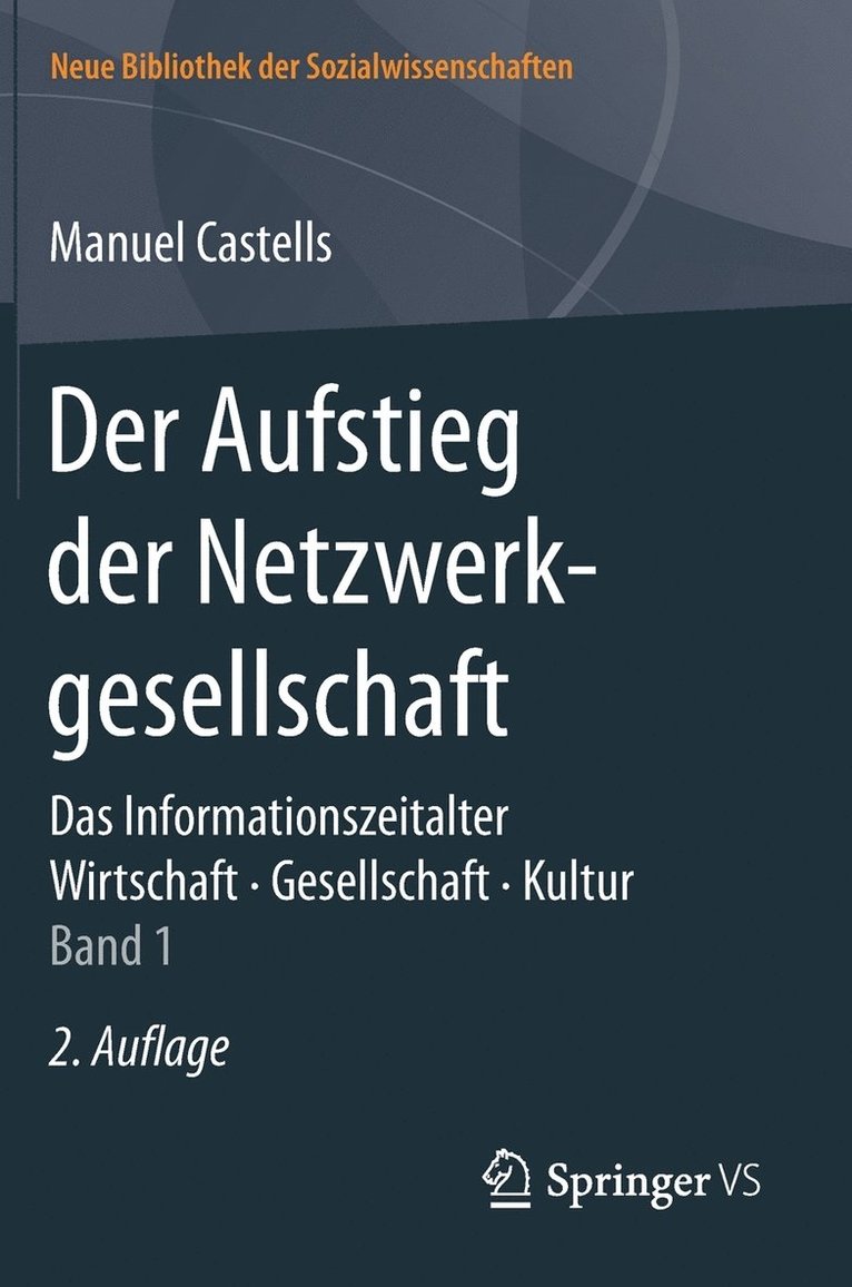 Der Aufstieg der Netzwerkgesellschaft 1