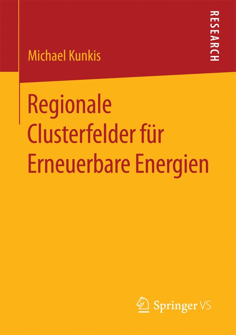 Michael Kunkis - Regionale Clusterfelder für Erneuerbare Energien, Häftad