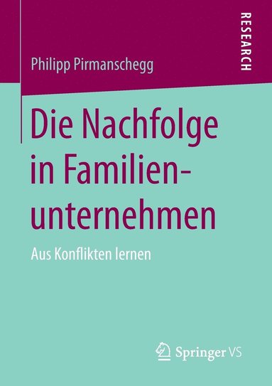 bokomslag Die Nachfolge in Familienunternehmen