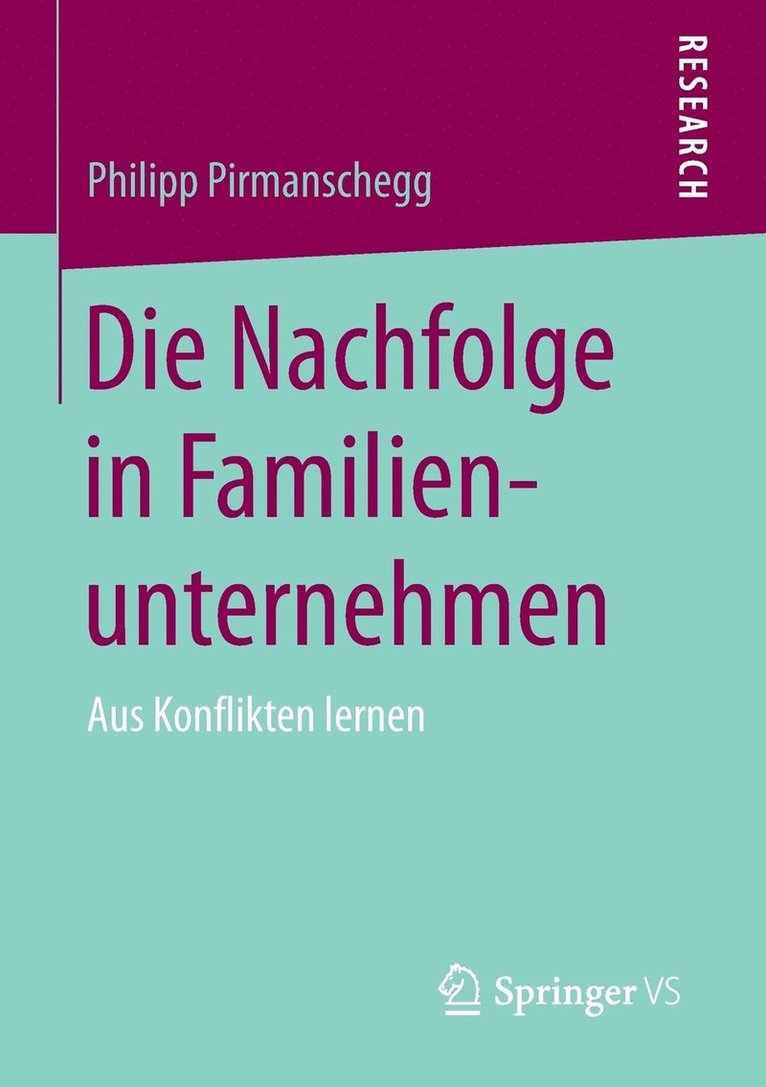 Die Nachfolge in Familienunternehmen 1