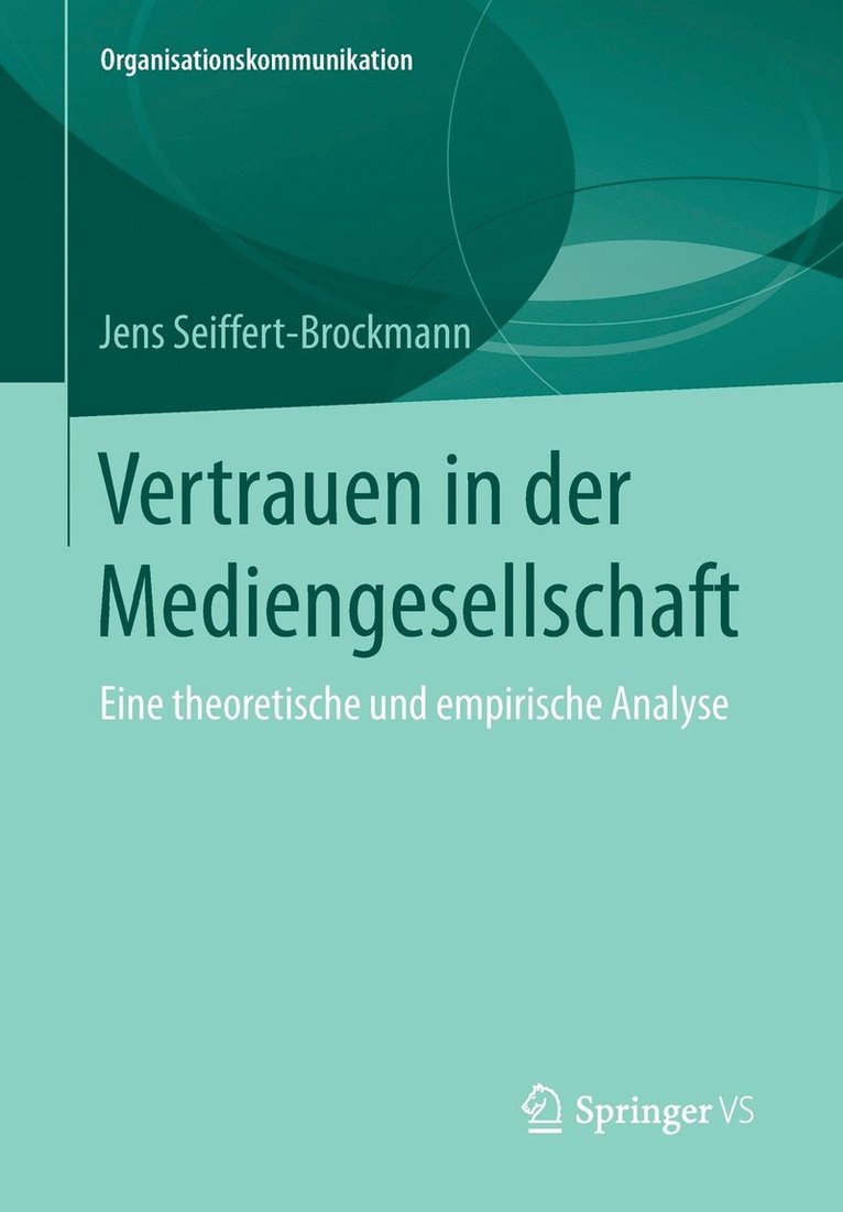 Vertrauen in der Mediengesellschaft 1