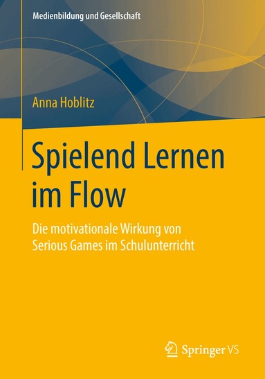 Anna Hoblitz - Spielend Lernen im Flow, Häftad