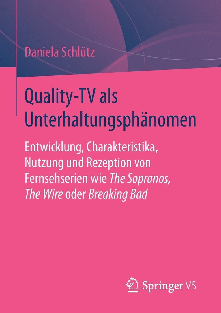 Quality-TV als Unterhaltungsphnomen 1