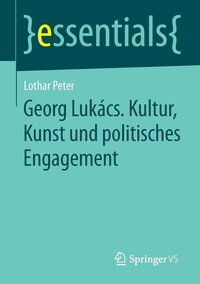 bokomslag Georg Lukcs. Kultur, Kunst und politisches Engagement