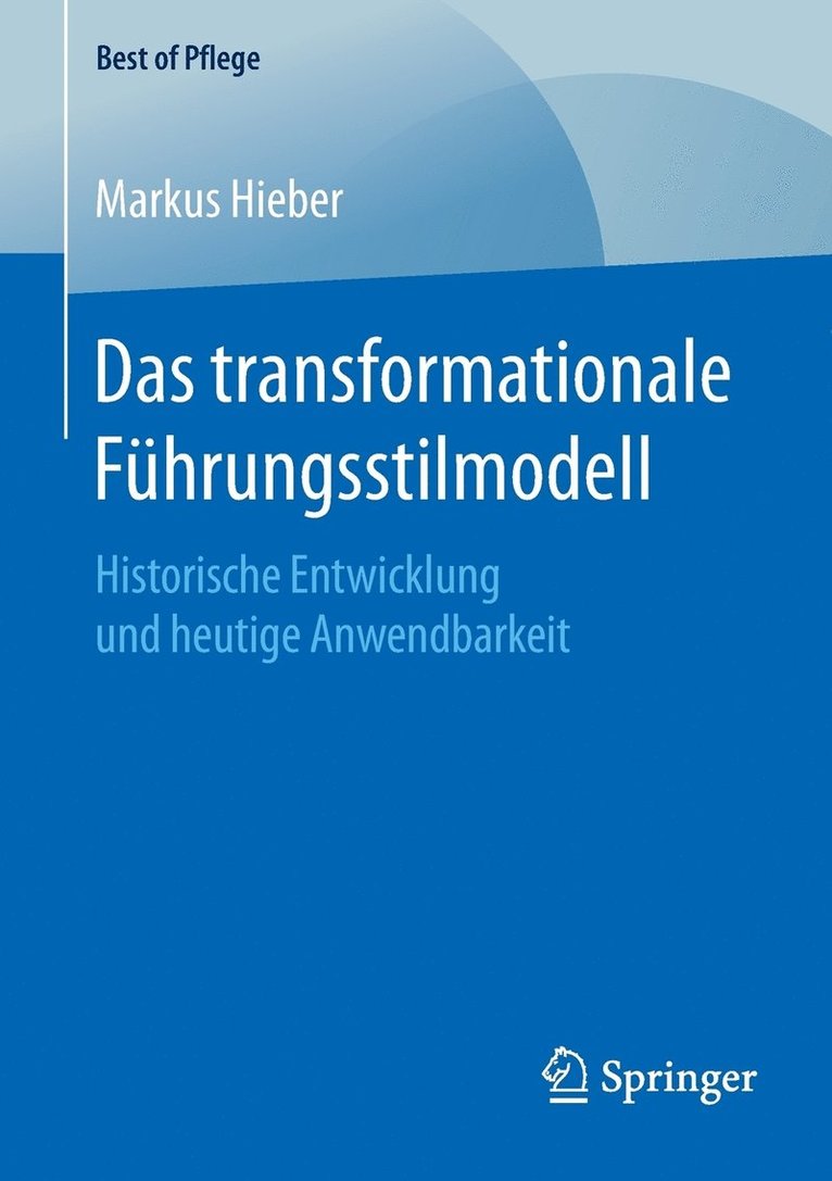 Das transformationale Fhrungsstilmodell 1