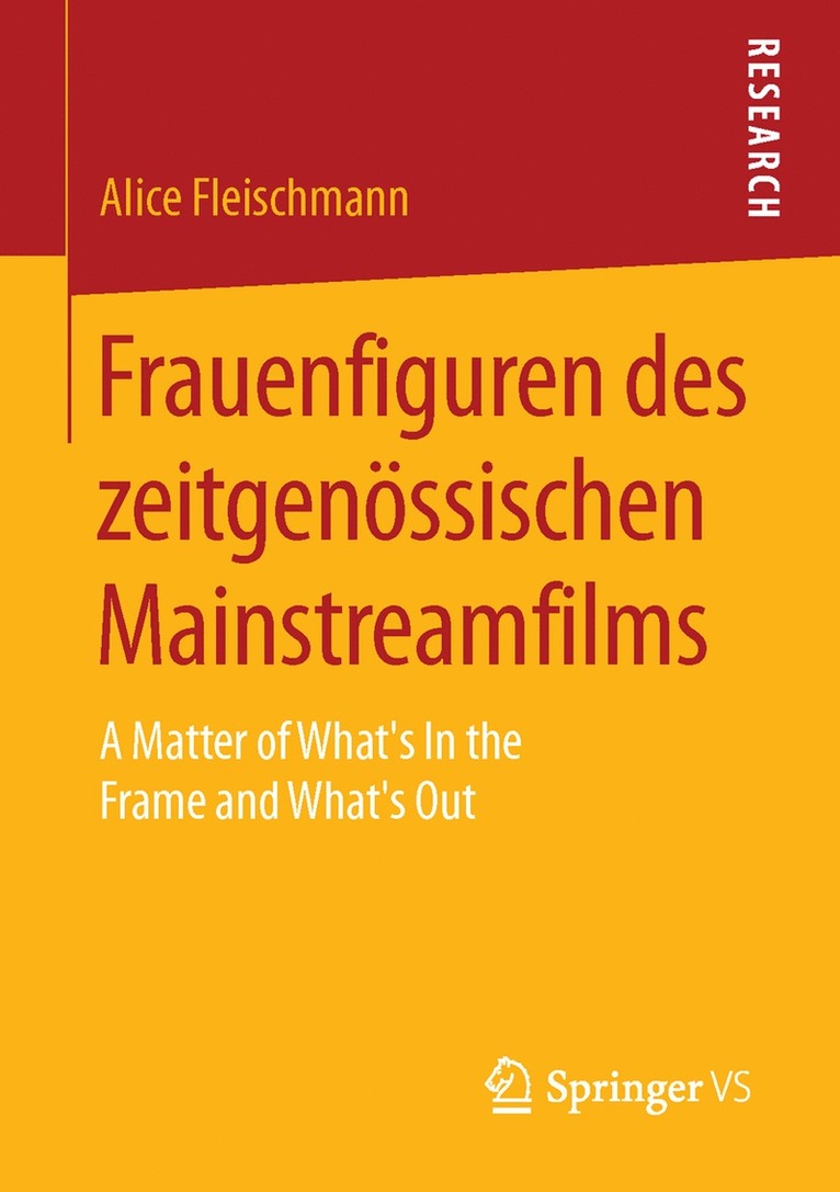 Alice Fleischmann - Frauenfiguren des zeitgenössischen Mainstreamfilms, Häftad